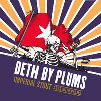 Пиво Deth By Plums (2016)