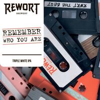 Пиво Remember Who You Are Пиво Remember Who You Are