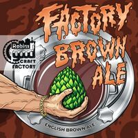 Пиво Factory Brown Ale