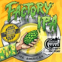 Пиво FACTORY IPA: GALAXY&SIMCOE Пиво FACTORY IPA: GALAXY&SIMCOE
