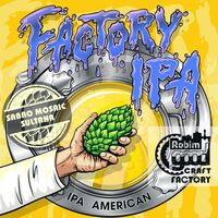 Пиво FACTORY IPA: SABRO MOSAIC SULTANA Пиво FACTORY IPA: SABRO MOSAIC SULTANA