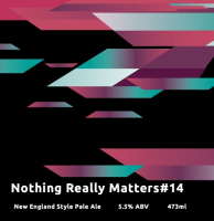 Пиво Nothing Really Matters #14 Пиво Nothing Really Matters #14