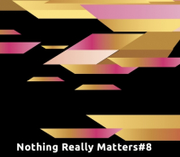 Пиво Nothing Really Matters #8 Пиво Nothing Really Matters #8