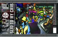 Пиво Slid To My Crib