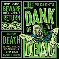 Пиво Dank of the Dead Пиво Dank of the Dead