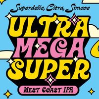 Пиво Ultra Mega Super Пиво Ultra Mega Super