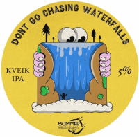 Пиво Don’t Go Chasing Waterfalls