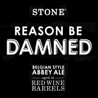 Пиво Stone Reason Be Damned aged in Red Wine Barrels