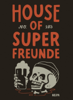 Пиво House of Superfreunde NEIPA (No. 1) Пиво House of Superfreunde NEIPA (No. 1)