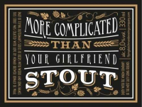 Пиво More Complicated Than Your Girlfriend Stout Пиво More Complicated Than Your Girlfriend Stout