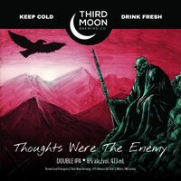 Пиво Thoughts Were the Enemy Пиво Thoughts Were the Enemy