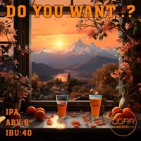Пиво Do You Want..?