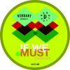 Пиво If We Must Пиво If We Must