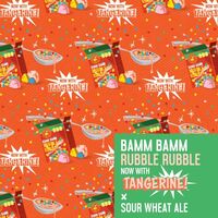 Пиво Bamm Bamm Rubble Rubble - NOW WITH TANGERINE! Пиво Bamm Bamm Rubble Rubble - NOW WITH TANGERINE!