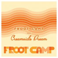 Пиво Froot Camp: Creamsicle Dream Пиво Froot Camp: Creamsicle Dream