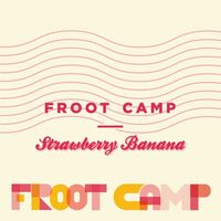 Пиво Froot Camp: Strawberry Banana Пиво Froot Camp: Strawberry Banana