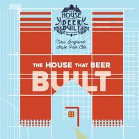 Пиво House That Beer Built 2018 Пиво House That Beer Built 2018