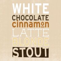 Пиво White Chocolate Cinnamon Latte Blonde Stout Пиво White Chocolate Cinnamon Latte Blonde Stout