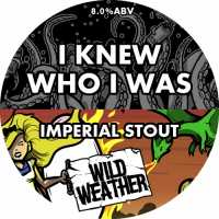 Пиво I Knew Who I Was (This Morning But I've Changed A Lot Since Then)